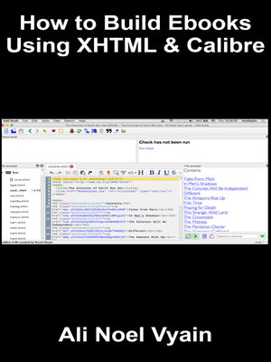 cover image of How to Build Ebooks Using XHTML & Calibre